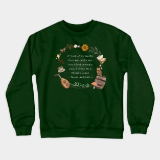 Food & Cheer & Song Crewneck Sweatshirt